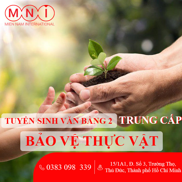 tuyển sinh văn bằng 2 trung cấp bảo vệ thực vật