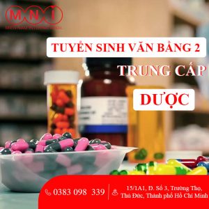 tuyển sinh văn bằng 2 trung cấp dược