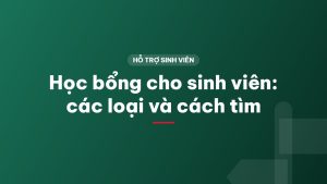 Học bổng cho sinh viên: các loại và cách tìm