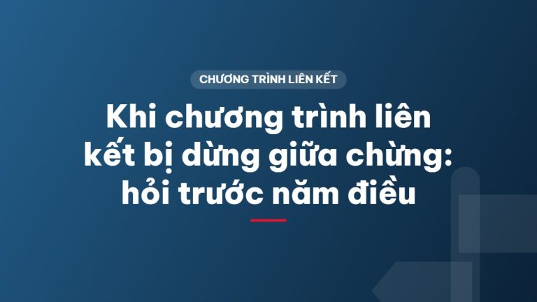 Khi chương trình liên kết bị dừng giữa chừng: hỏi trước năm điều